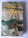 De magie van Kaap Hoorn - Thomas W. Ferguson