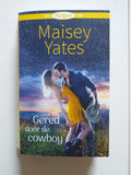 Gered door de cowboy - Maisey Yates