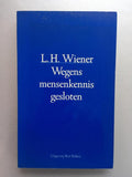 Wegens mensenkennis gesloten - Wiener