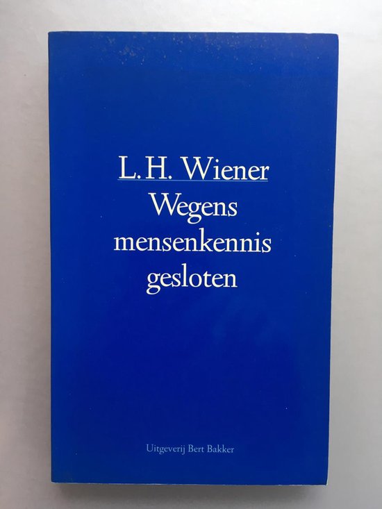 Wegens mensenkennis gesloten - Wiener