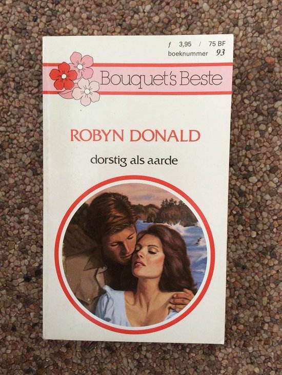 Dorstig als aarde - Robyn Donald