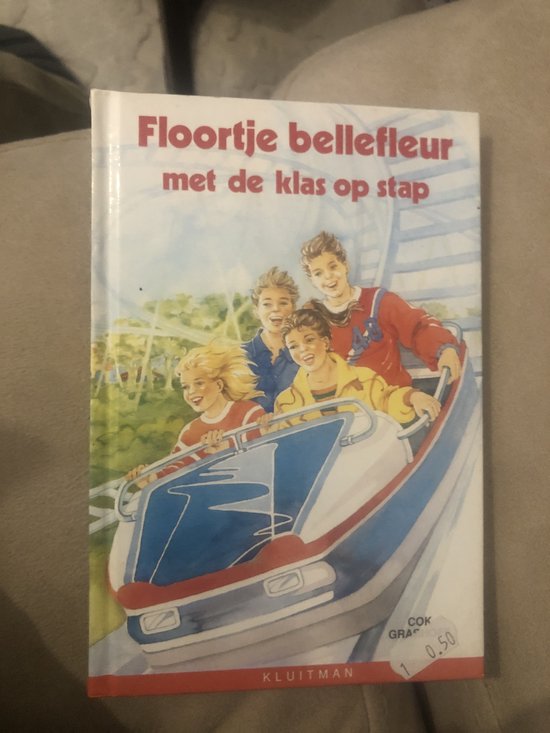 Floortje Bellefleur met de klas op stap - Cok Grashoff, Charlotte Leene
