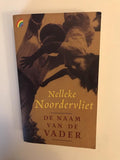 Naam Van De Vader - Nelleke Noordervliet
