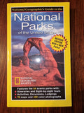 National Geographic's Guide to the National Parks of the United States - National Geographic Society