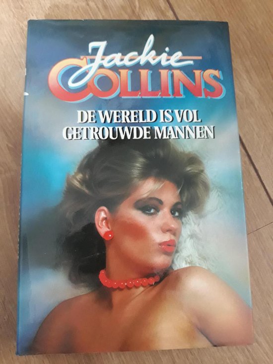 Wereld is vol getrouwde mannen - Collins