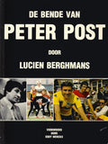 De bende van Peter Post - Lucien Berghmans