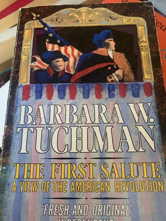 First Salute A - Tuchman Barbara