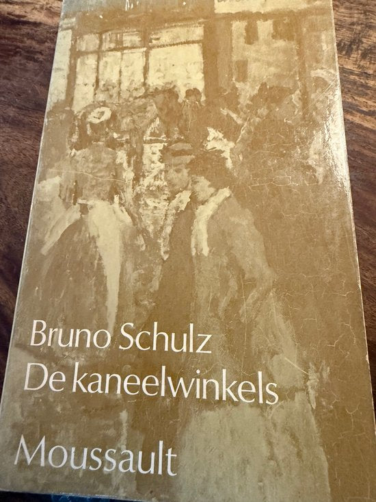 Kaneelwinkels - Bruno Schulz, Gerard Rasch