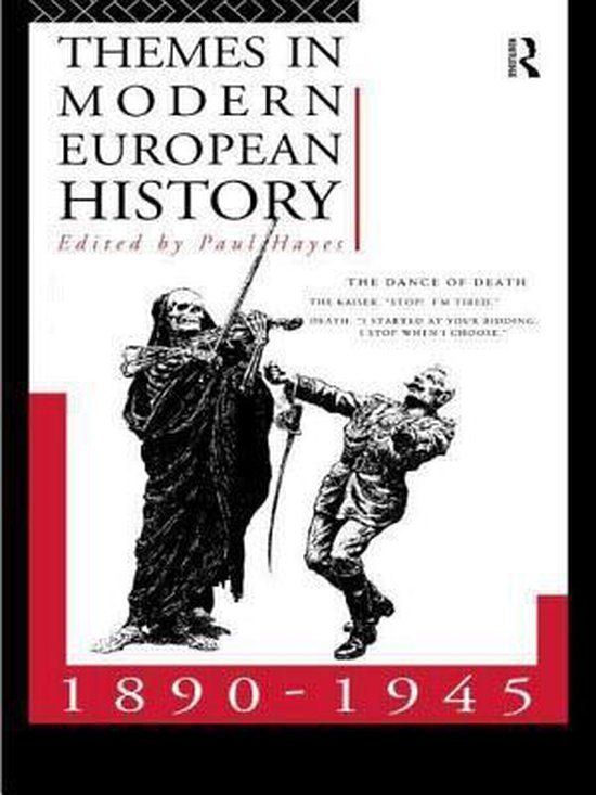Themes in Modern European History 1890 - 1945 - Paul Hayes