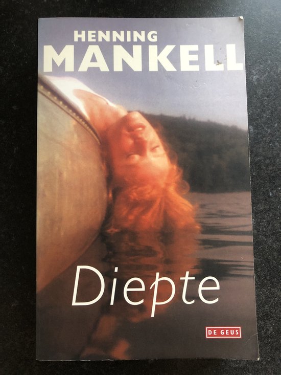 Diepte - Henning Mankell, Clementine Luijten
