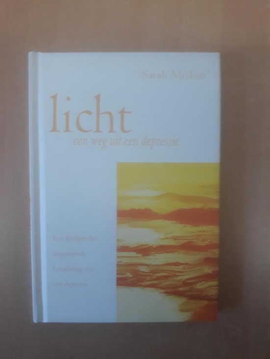 Licht een weg uit de depressie - S. Medina