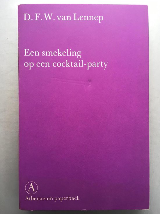 Smekeling op een cocktail - party - D.F.W. van Lennep