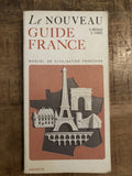 Le Nouveau Guide France/Manuel De Civilisation Francaise