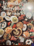 Verrukkelijke borrelhapjes & snacks - Anne Wilson
