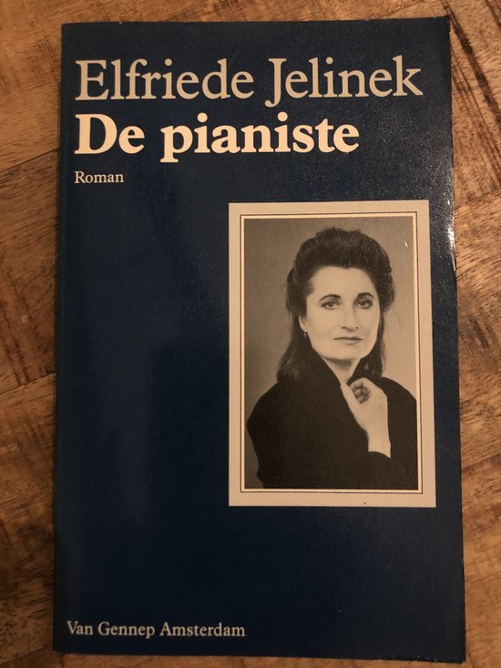 Pianiste - Elfriede Jelinek, E. Jellinek