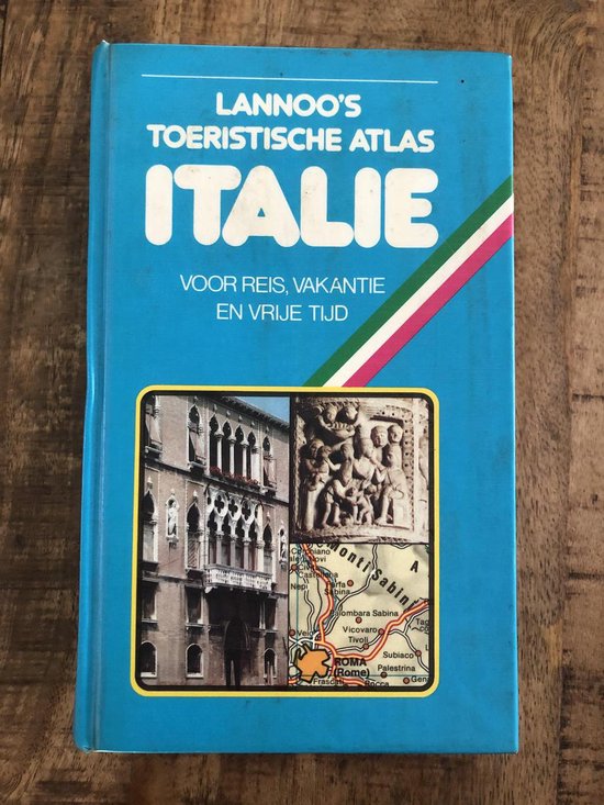 Lannoo's toeristische atlas italie - Peter Van Antwerpen