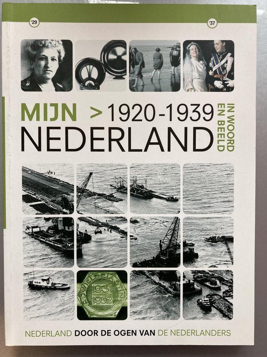 Mijn Nederland (incl 2 dvd's) In Woord en Beeld - 1920 - 1939