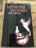 Het ijshuis - Minette Walters