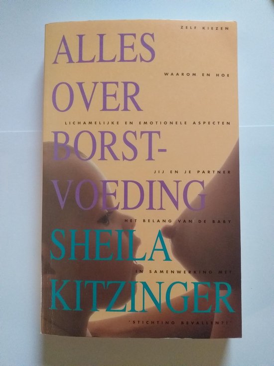 Alles over borstvoeding - Sheila Kitzinger