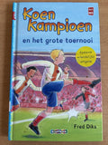 Koen Kampioen - Koen Kampioen en het grote toernooi - Fred Diks
