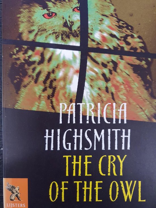 The Cry of the Owl - Patricia Highsmith