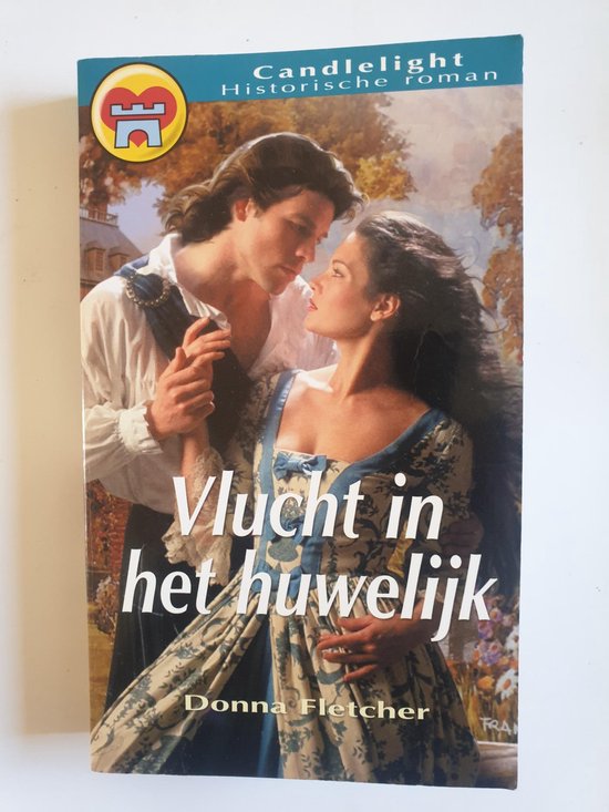 Vlucht in het huwelijk - Donna Fletcher