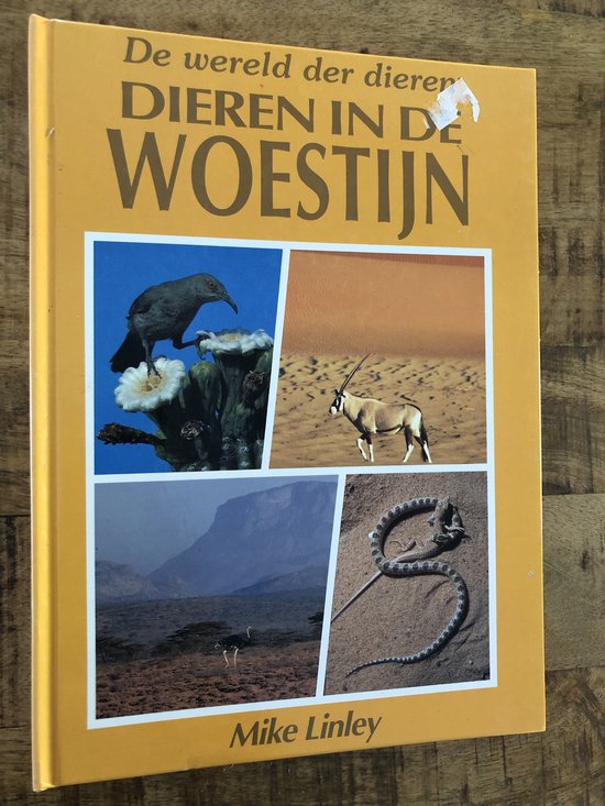 WERELD DIEREN:DIER WOESTIJ - Linley Mike