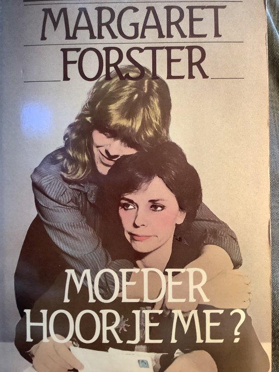 Moeder hoor je me - Forster