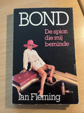 De spion die mij beminde Spy who loved me. - Fleming Ian 1908 - 1964