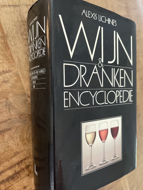 Alexis Lichine's wijn en dranken encyclopedie - Alexis Lichine, William Fifield