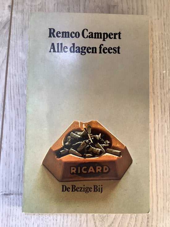 Alle dagen feest - Remco Campert