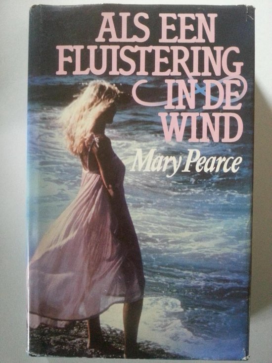 Als een fluistering in de wind - Michael Pearce