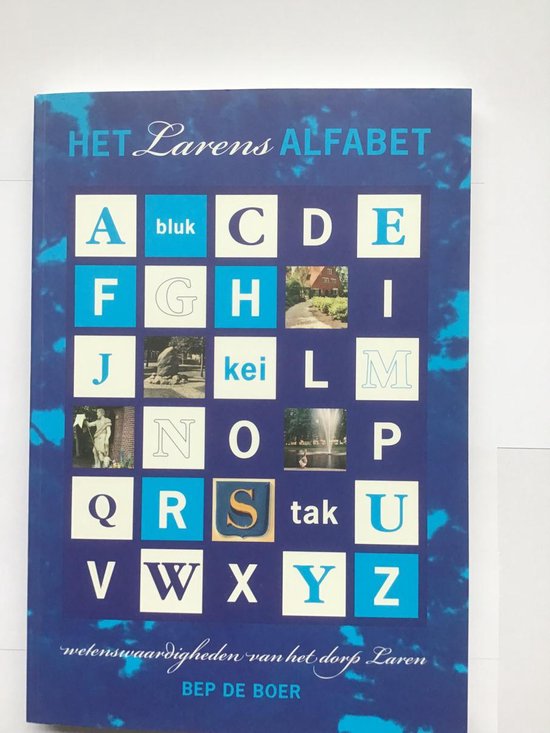 Het Larens Alfabet - G.L. de Boer