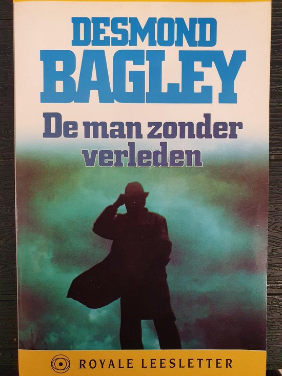 De man zonder verleden - Desmond Bagley