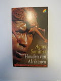 Houden van afrikanen 2e dr (rainbow) - Agnes Sommer