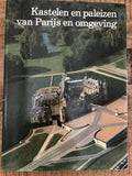 Kastelen en paleizen van Parijs en omgeving - Soisson, Pierre Soisson