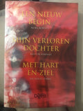 Een nieuw begin / Mijn verloren dochter / Met hart en ziel - Nora Roberts, Kristin Hannah