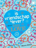 Izzy Love - Is vriendschap 4ever - Manon Sikkel