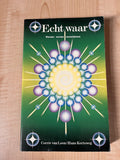 Echt waar - Korteweg, Paul van Loon