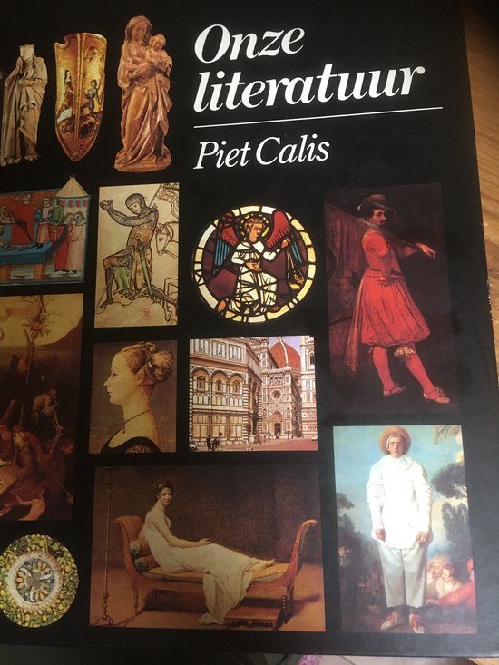 Onze literatuur (2 delen in 1 band) - Calis