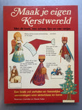 Maak je eigen kerstwereld - Rosemary Lowndes, Claude Kailer