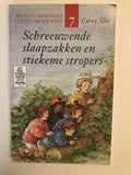De Kinderen Van De Grote Beer 007 Schreeuwende Slaapzakken En Stiekeme Stropers - Carry Slee