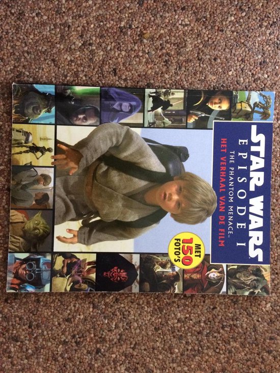 Star Wars episode 1, the fantom menace (het verhaal van de film) - George Lucas