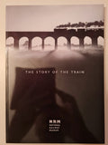 The Story Of The Train