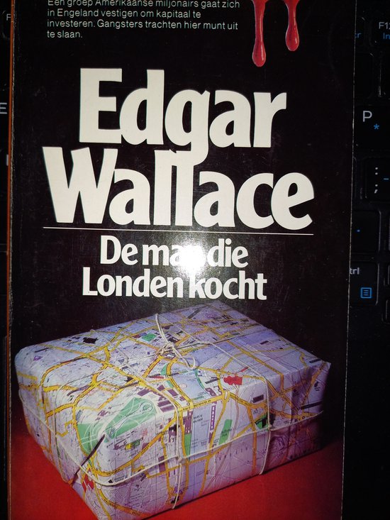 Man die londen verkocht - E. Wallace, C. Verlinden - Bakx