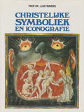 Christelijke symboliek en iconografie - J.J.M. Timmers