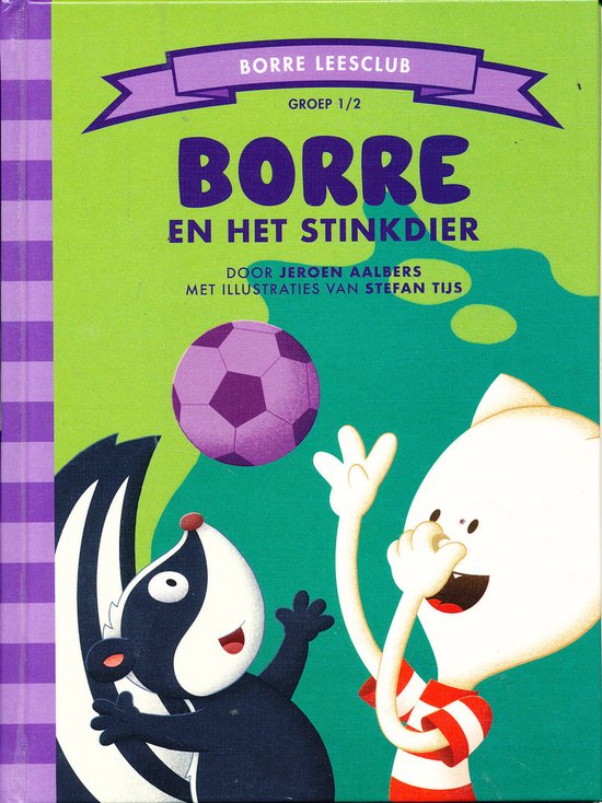Borre en het stinkdier groep 1 - 2