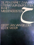 De pen en het zwaard - Gelder van G.J, Moor de E.