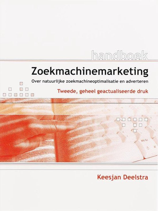 Handboek - Zoekmachinemarketing - Keesjan Deelstra