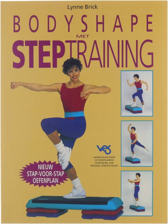 Bodyshape met steptraining - Lynne Brick, Eggermont Monique
